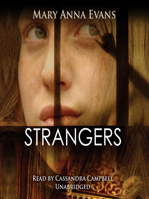 Title details for Strangers by Mary Anna Evans - Wait list